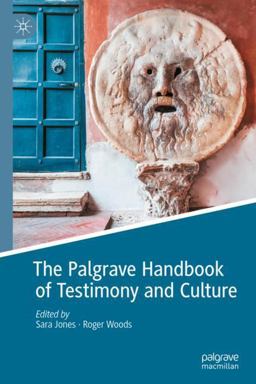 The Palgrave Handbook of Testimony and Culture