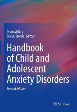 Handbook of Child and Adolescent Anxiety Disorders 2nd 9783031140792 Front Cover