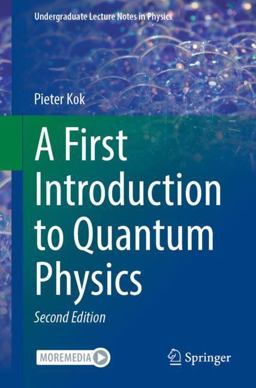 First Introduction to Quantum Physics 2nd 9783031161643 Front Cover