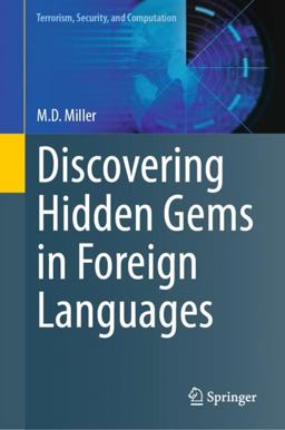 Discovering Hidden Gems in Foreign Languages Discovering Hidden Gems in Foreign Languages