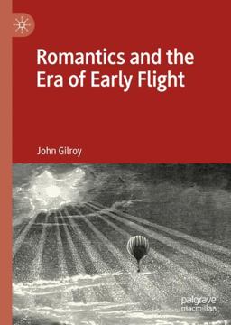 Romantics and the Era of Early Flight Romantics and the Era of Early Flight