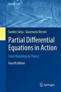 Partial Differential Equations in Action From Modelling to Theory 4th 9783031218521 Front Cover