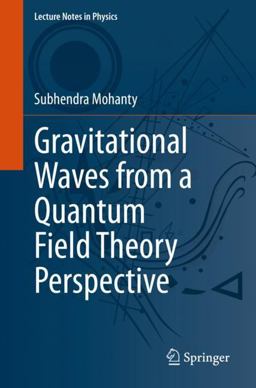 Gravitational Waves from a Quantum Field Theory Perspective  9783031237690 Front Cover