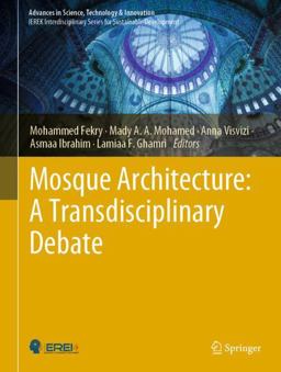 Mosque Architecture: a Transdisciplinary Debate
