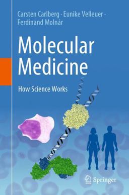 Molecular Medicine How Science Works  9783031271328 Front Cover