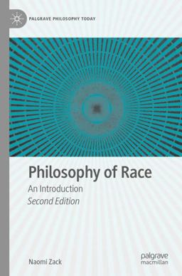 Philosophy of Race An Introduction 2nd 9783031273735 Front Cover