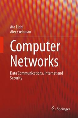 Computer Networks Data Communications, Internet and Security  9783031420177 Front Cover