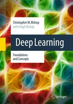 Deep Learning Foundations and Concepts  9783031454677 Front Cover