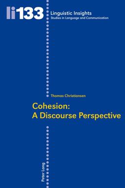 Cohesion: a Discourse Perspective