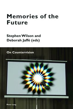 Memories of the Future On Countervision  9783034319355 Front Cover