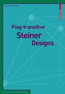 Flag-Transitive Steiner Designs Flag-Transitive Steiner Designs