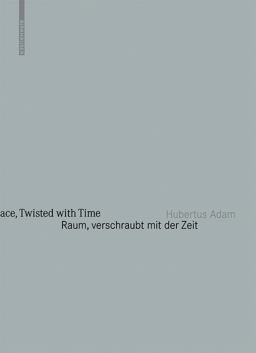 Raum, Verschraubt Mit der Zeit - Space, Twisted with Time
