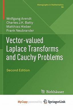 Vector-Valued Laplace Transforms and Cauchy Problems