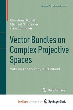 Vector Bundles on Complex Projective Spaces Vector Bundles on Complex Projective Spaces