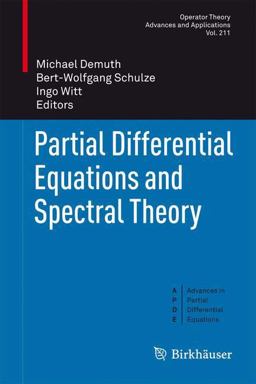 Partial Differential Equations and Spectral Theory Partial Differential Equations and Spectral Theory
