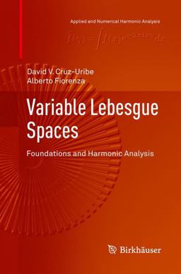 Variable Lebesgue Spaces Variable Lebesgue Spaces