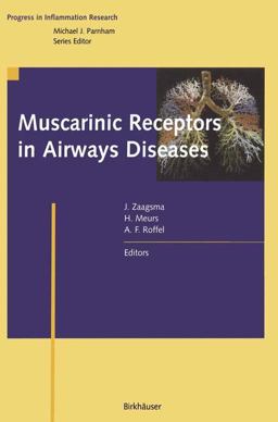 Muscarinic Receptors in Airways Diseases  9783034895323 Front Cover