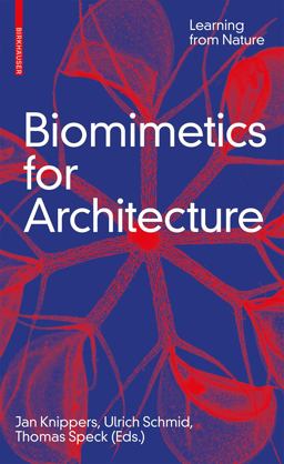 Biomimetics for Architecture Biomimetics for Architecture