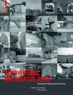 Interventions and Adaptive Reuse Interventions and Adaptive Reuse