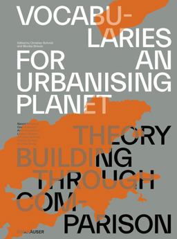 Vocabularies for an Urbanising Planet: Theory Building Through Comparison