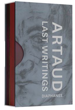 Last Writings of Antonin Artaud