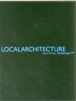 Localarchitecture - Anthologie 24