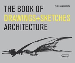 Book of Drawings + Sketches - Architecture  9783037681503 Front Cover