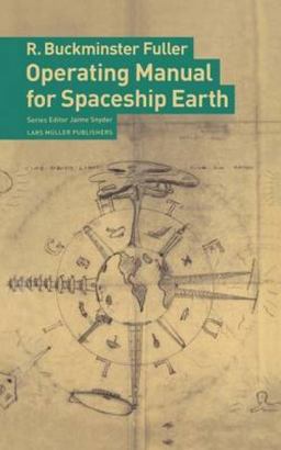Operating Manual for Spaceship Earth  9783037781265 Front Cover