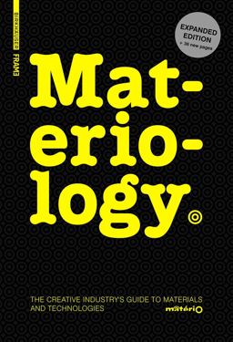 Materiology The Creative Industry's Guide to Materials and Technologies 2nd 9783038212546 Front Cover