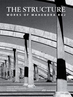 Structure Works of Mahendra Raj  9783038600251 Front Cover