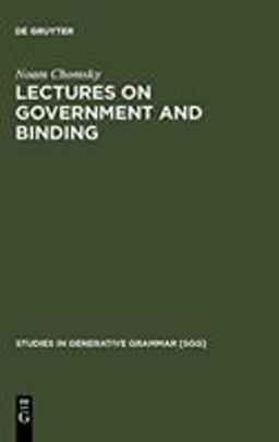Lectures on Government and Binding