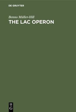 Lac Operon A Short History of a Genetic Paradigm  9783110148305 Front Cover