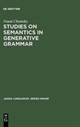 Studies on Semantics in Generative Grammar