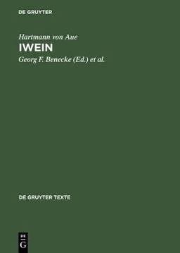 Iwein Text der Siebenten Ausgabe 1st 2001 Revised  9783110160840 Front Cover