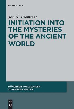 Initiation into the Mysteries of the Ancient World  9783110299298 Front Cover