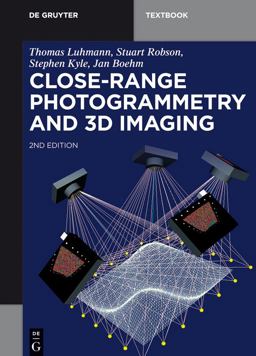 Close Range Photogrammetry: 3d Imaging Techniques  9783110302691 Front Cover