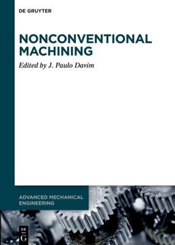 Nonconventional Machining Nonconventional Machining