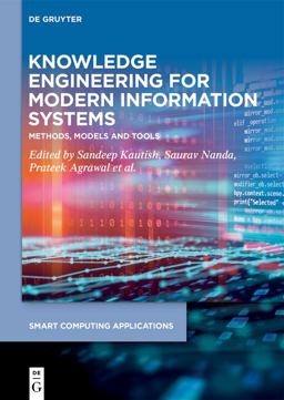 Knowledge Engineering for Modern Information Systems Knowledge Engineering for Modern Information Systems
