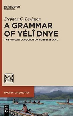 A Grammar of yélî Dnye