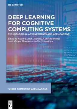Deep Learning for Cognitive Computing Systems Deep Learning for Cognitive Computing Systems