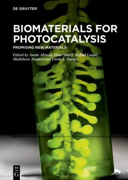 Biomaterials for Photocatalysis Biomaterials for Photocatalysis