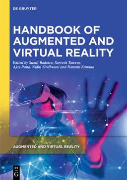 Handbook of Augmented and Virtual Reality Handbook of Augmented and Virtual Reality