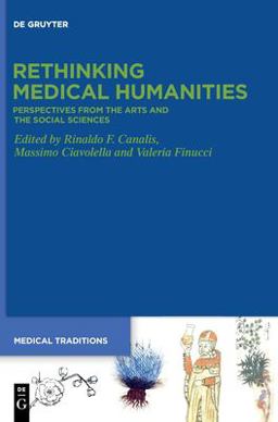 Rethinking Medical Humanities Rethinking Medical Humanities
