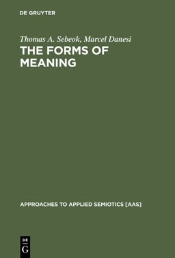 The Forms of Meaning