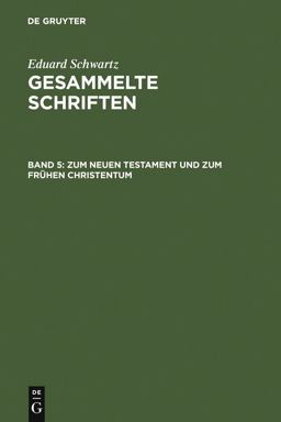 Zum Neuen Testament und Zum Frühen Christentum