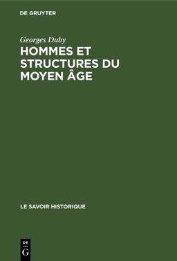 Hommes et Structures du Moyen âge