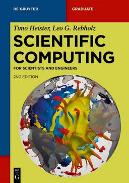 Scientific Computing For Scientists and Engineers 2nd 9783110999617 Front Cover