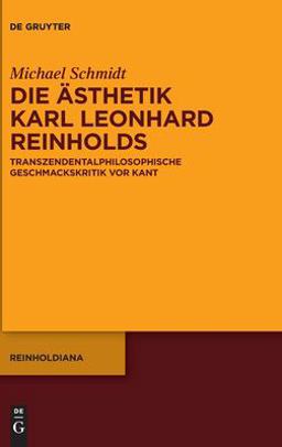 Die Ästhetik Karl Leonhard Reinholds