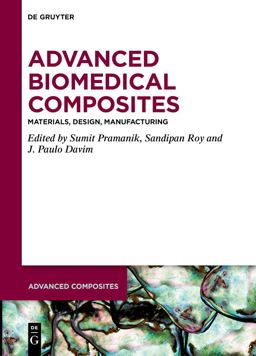 Advanced Biomedical Composites Advanced Biomedical Composites