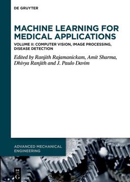 Machine Learning for Medical Applications Machine Learning for Medical Applications